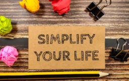Simplifică-ți viața și eliberează-te de complexitate